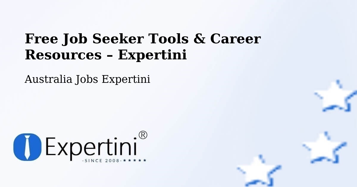 Free Job Seeker Tools & Career Resources – Drouin - Drouin, Australia Jobs Expertini